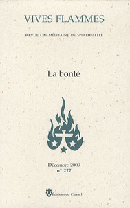  Carmel - Vives flammes N° 277, Décembre 200 : La bonté.