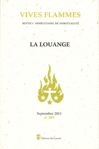 Marie-Laurent Huet - Vives flammes N° 284, septembre 20 : La louange.
