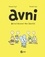 Avni, Tome 01. Animal Vraiment Non Identifié