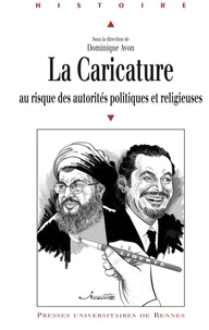 La Caricature au risque des autorités politiques et religieuses