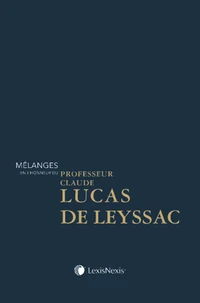 Mélanges en l'honneur du Professeur Claude Lucas de Leyssac