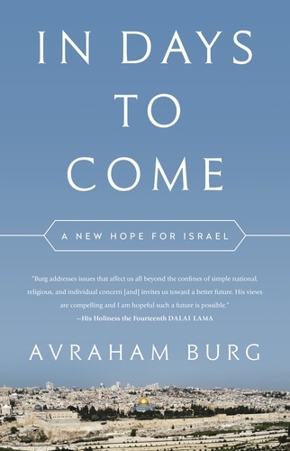 In Days to Come. A New Hope for Israel