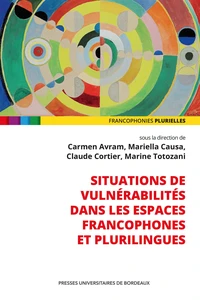 Situations de vulnérabilités dans les espaces francophones et plurilingues