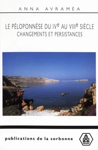 Le Péloponèse du 4e au 8e siècles.