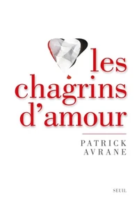 Les chagrins d'amour