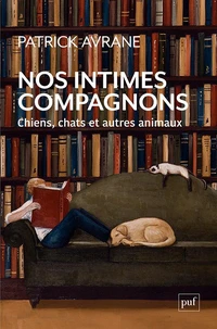 Nos intimes compagnons
