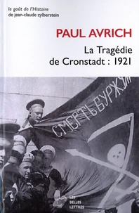 La Tragédie de Cronstadt : 1921