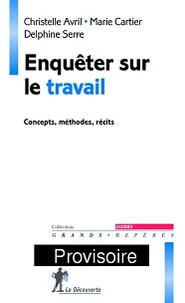 Enquêter sur le travail