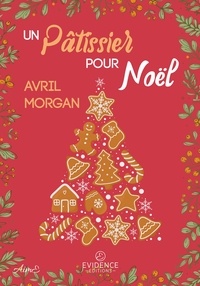 Epub ibooks téléchargez Un pâtissier pour Noël