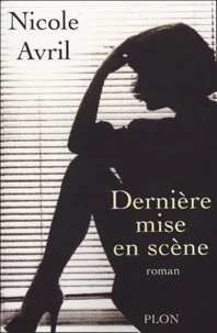 Dernière mise en scène