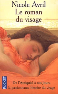 Le Roman Du Visage