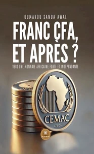 Franc CFA, et après ?