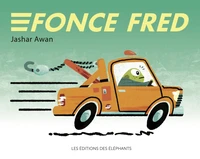 Fonce, Fred !