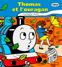 Thomas Et L'Ouragan