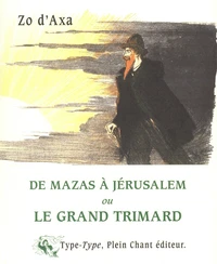 Le grand trimard