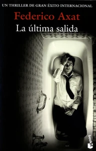 La ultima salida