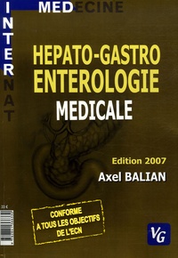 Axel Balian - Hépato-Gastro Entérologie Médicale.