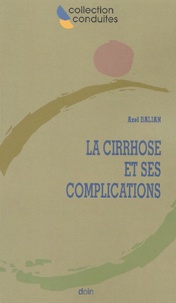 Axel Balian - La cirrhose et ses complications.