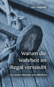 Warum die Wahrheit im Regal verstaubt