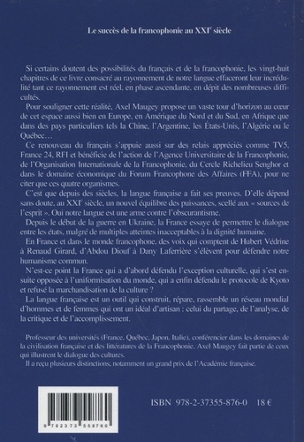 Le succès de la francophonie au XXIe siècle 2e édition