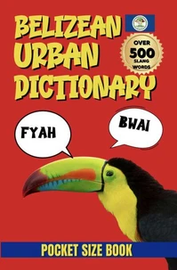 Belizean Urban Dictionary