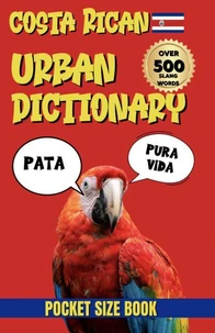 Costa Rican Urban Dictionary