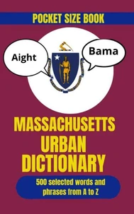 Massachusetts Urban Dictionary