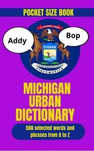 Michigan Urban Dictionary