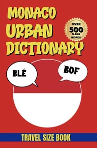 Monaco Urban Dictionary