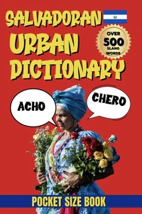 Salvadoran Urban Dictionary: