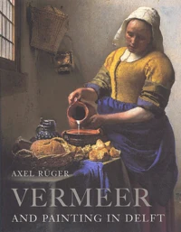 Vermeer And Painting In Delft