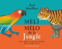 Axel Scheffler - Méli-mélo de la jungle.