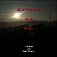 Der Anfang vom Ende