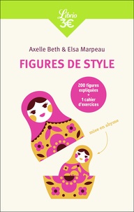 Axelle Beth et Elsa Marpeau - Figures de style.