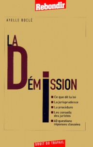 Axelle Boclé - La Demission.