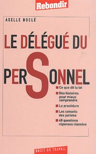 Axelle Boclé - Le Delegue Du Personnel.