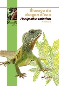 Elevage du dragon deau - Physignathus cocincinus.pdf
