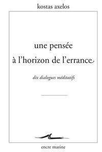 Une pensée à l'horizon de l'errance