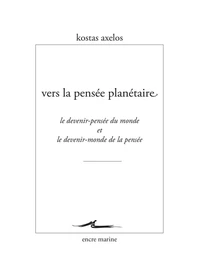 Vers la pensée planétaire