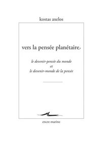 Vers la pensée planétaire