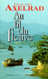 Au fil du fleuve