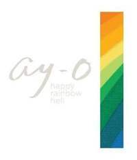 Ay-o Happy Rainbow Hell