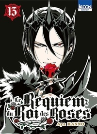 Aya Kanno - Le Requiem du Roi des Roses Tome 13 : .
