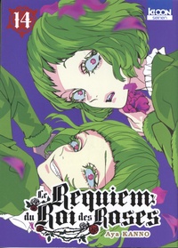 Aya Kanno - Le Requiem du Roi des Roses Tome 14 : .