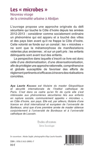 Les microbes. Nouveau visage de la criminalité urbaine à Abidjan