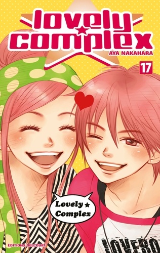 Aya Nakahara - Lovely Complex Tome 17 : .