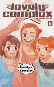Aya Nakahara - Lovely Complex Tome 6 : .
