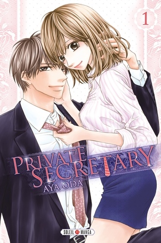 Private secretary Tome 1