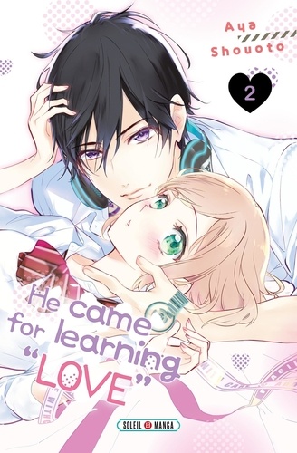 He came for learning "Love" Tome 2