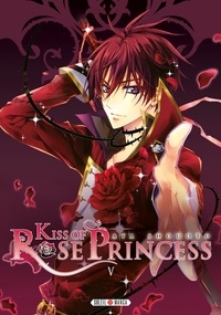 Aya Shouoto - Kiss of Rose Princess T05.